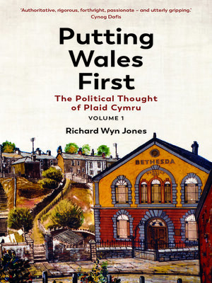 cover image of Putting Wales First, Volume 1